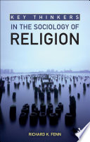 Key thinkers in the sociology of religion /