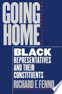 Going home Black representatives and their constituents /