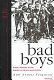 Bad boys : public schools in the making of black masculinity /