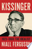 Kissinger. Niall Ferguson.