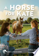 A horse for Kate /