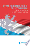L'Etat du Grand-duche de Luxembourg /