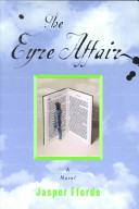 The Eyre affair : a novel / Jasper Fforde.