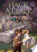 Hack attack : a trip to Wonderland /