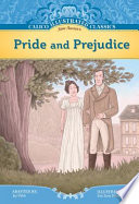 Jane Austen's Pride and prejudice / adapted by Jan Fields ; illustrated by Eric Scott Fisher.