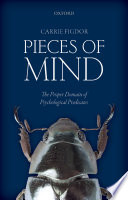 Pieces of mind : the proper domain of psychological predicates /