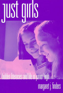 Just girls : hidden literacies and life in junior high / Margaret J. Finders.