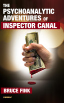 The psychoanalytic adventures of Inspector Canal /