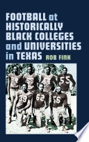 Football at historically black colleges and universities in Texas /