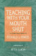 Teaching with your mouth shut /