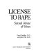 License to rape : sexual abuse of wives /