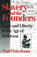 Slavery and the founders : race and liberty in the age of Jefferson /