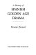 Drama & ethos : natural-law ethics in Spanish golden age theater /