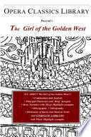 La fanciulla del West = The girl of the golden West : opera in Italian in three acts /