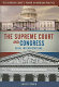 The Supreme Court and Congress : rival interpretations / Louis Fisher.