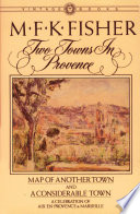 Two towns in Provence : Map of another town and A considerable town /