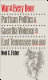 War at every door : partisan politics and guerrilla violence in East Tennessee, 1860-1869 /