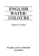 English water-colours /