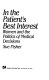 In the patient's best interest : women and the politics of medical decisions / Sue Fisher.