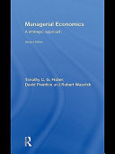 Managerial economics : a strategic approach /