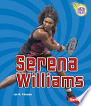 Serena Williams / by Jon M. Fishman.