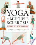 Yoga and multiple sclerosis : a journey to health and healing /