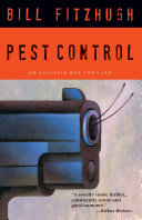 Pest control : an assassin bug thriller /