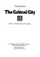 The cubical city / With an afterword by the author.