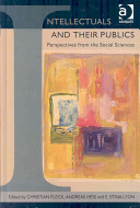 Intellectuals and their publics : perspectives from the social sciences /