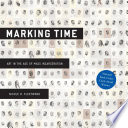 Marking time : art in the age of mass incarceration /
