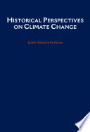 Historical perspectives on climate change /