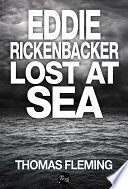 Eddie Rickenbacker lost at sea /