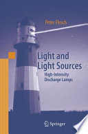 Light and light sources : high-intensity discharge lamps /