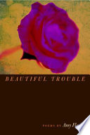 Beautiful trouble /