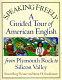 Speaking freely : a guided tour of American English from Plymouth Rock to Silicon Valley / Stuart Berg Flexner and Anne H. Soukhanov.