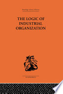 The Logic of Industrial Organization.