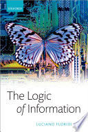 The logic of information : a theory of philosophy as conceptual design /