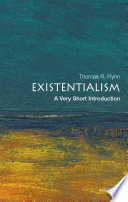 Existentialism : a very short introduction /