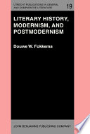 Literary history, modernism, and postmodernism /
