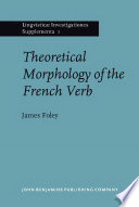 Theoretical morphology of the French verb