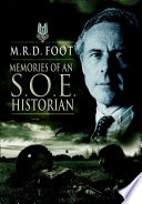 Memories of an S.O.E. historian /