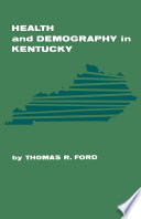 Health and demography in Kentucky.