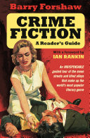 Crime fiction : a reader's guide / Barry Forshaw.