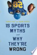 15 sports myths and why they're wrong /