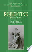 Robertine / Paul Fortier.