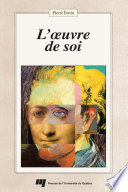 L'oeuvre de soi /