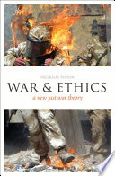 War and ethics : a new just war theory / Nicholas Fotion.