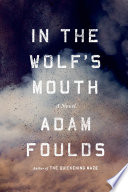 In the wolf's mouth : a novel /