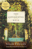 The quickening maze /