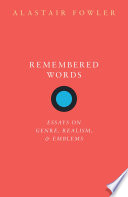 Remembered words : essays on genre, realism, and emblems /